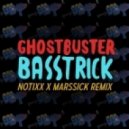 BASSTRICK - Ghost Buster