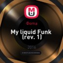 Фoma - My liquid Funk