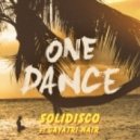 Solidisco Ft. Gayatri Nair - One Dance (Drake Cover)