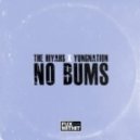 The Hi-Yahs - No Bums