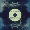 Joy Vega - So Deep