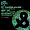 Guy Mantzur & Sahar Z - Time To Treasure (Guy J Remix)