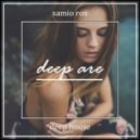 Samio Rox - Deep Are