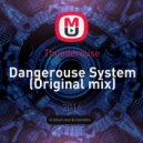 Thunderouse - Dangerouse System