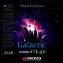UUSVAN™ - GALACTIC LIGHT EPISODE # 7