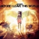 Jagger - Before I Leave This World