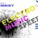 MiKey - Electro Speed#03 (Radio EDGE)