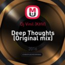 Dj Vinil (KHV) - Deep Thoughts