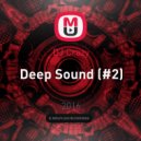 DJ Crazy - Deep Sound