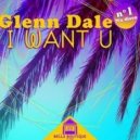 Glenn Dale - I Want U (Disco Voyage)