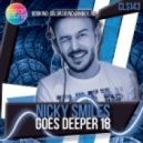 Nicky Smiles - Goes Deeper 18