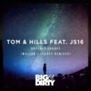 Tom & Hills feat. JS16 - Another Chance (Syskey Remix)