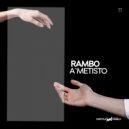 Dj A`metisto - Rembo