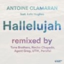 Antoine Clamaran Ft. Lulu Hughes - Hallelujah (Tune Brothers Remix)
