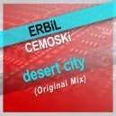 Erbil Cemoski - Desert City