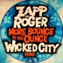 Zapp & Roger - More Bounce To The Ounce