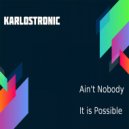 karlostronic - It Is Possible