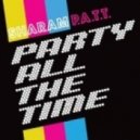 Vanilla Ace & Sharam - \'PATT (Party All The Time) (Original Mix)