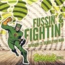 DJ Vadim ft. Demolition Man - Fussin\' & Fightin\' (Stickybuds Remix)