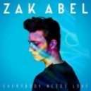 Zak Abel - Everybody Needs Love (Rare Candy Remix)