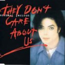 Michael Jackson - They Don't Care About Us