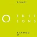 Denney - Bambuco (The Mekanism Remix)