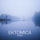 Ektomica - Dawn