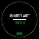 Luca M - Inches Away
