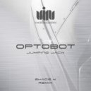 Optobot & Shade K - Jumping Jack