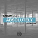 Carson Dodd - Absolutely