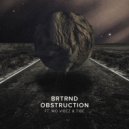 Brtrnd feat. Mo Vibez & Tibe - Obstruction (Original mix)