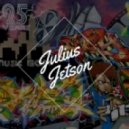 Julius Jetson - Came To Get It