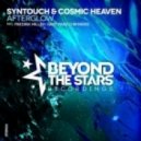 Cosmic Heaven, Syntouch - Afterglow (Bart Panco Chill Remix)