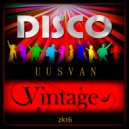UUSVAN - Disco Vintage # 2k16 ()