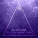 Sceptrum - Fallen Memories (Original mix)