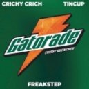 Crichy Crich & Tincup - Gatorade (prod. by Werewolf)