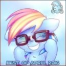 Monsterbrony - The Best Music of April 2016 Mix