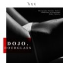 dojo. - HOURGLASS (Original mix)