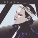 PLAZA - REASON