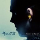 Max Elto - Shadow of the Sun