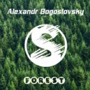 Alexandr Bogoslovsky - Forest