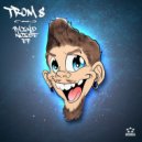 Trom 8 - Madafaka Dislike (Original Mix)