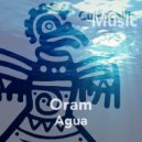 Oram - Agua (Original Mix)