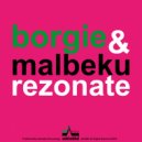 Borgie & malbeku - Rezonate