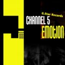 Channel 5 - Emotion