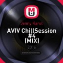 Jenny Karol - AVIV ChillSession #4