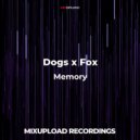 Dogs x Fox - Memory