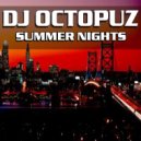 DJ Octopuz - Summer Nights