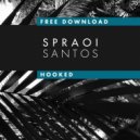 Spraoi Santos - Hooked