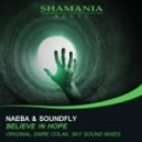 Naeba & Soundfly - Believe In Hope